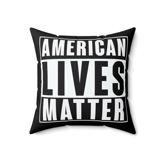 American Lives Matter Black Pillow